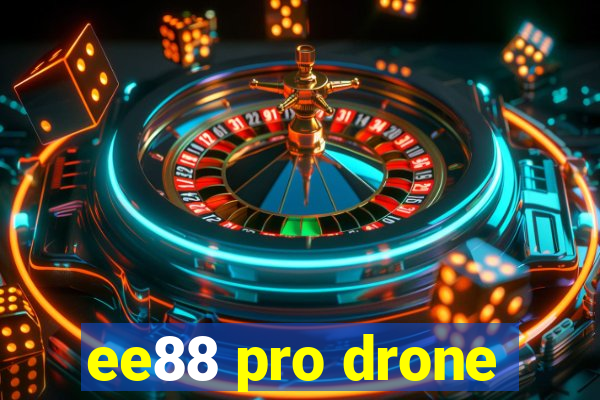 ee88 pro drone