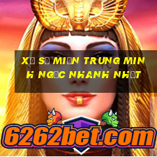 xổ số miền trung minh ngọc nhanh nhất