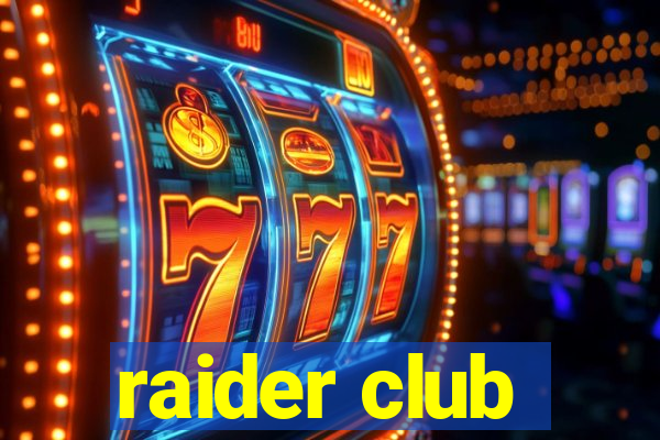 raider club