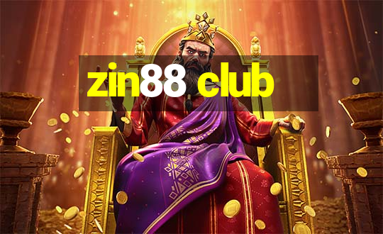 zin88 club