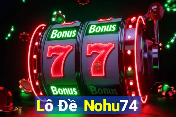 Lô Đề Nohu74