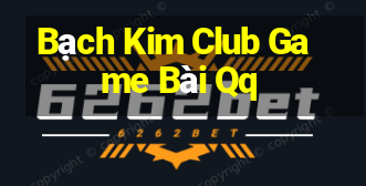 Bạch Kim Club Game Bài Qq