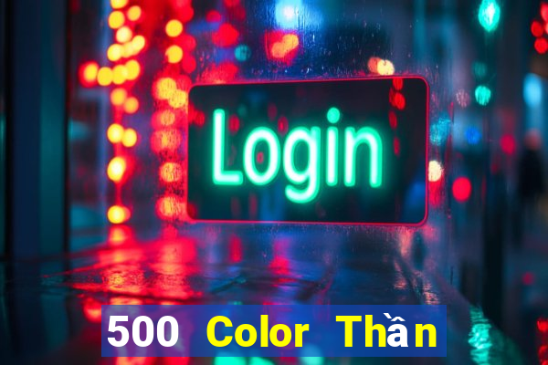 500 Color Thần Tải về