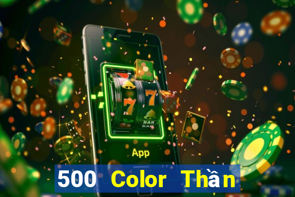 500 Color Thần Tải về