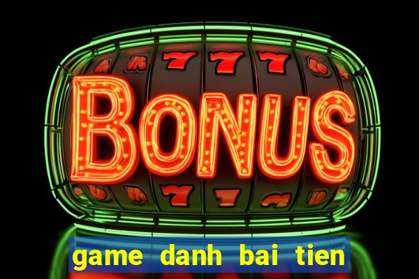 game danh bai tien len 52 la