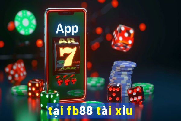 tại fb88 tài xỉu