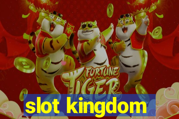 slot kingdom