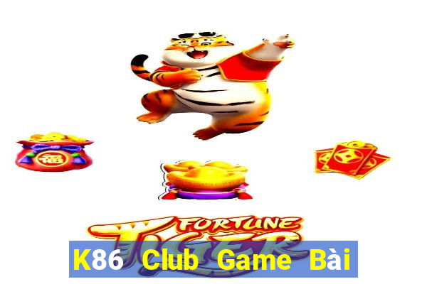 K86 Club Game Bài Có Code