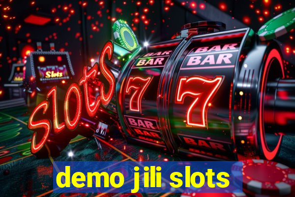 demo jili slots