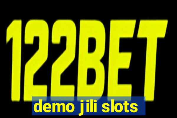 demo jili slots