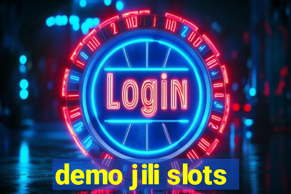 demo jili slots