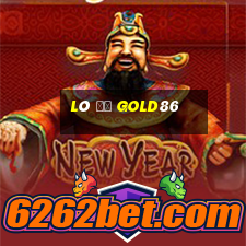 Lô Đề Gold86