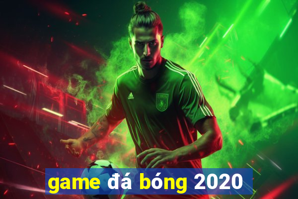 game đá bóng 2020