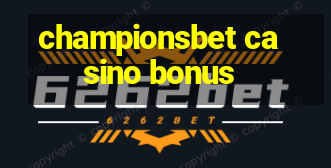 championsbet casino bonus