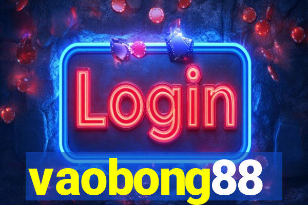 vaobong88