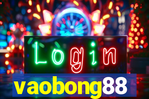 vaobong88