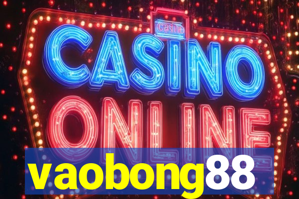 vaobong88