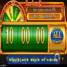 blackjack deck of cards