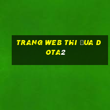 Trang web thi đua dota2