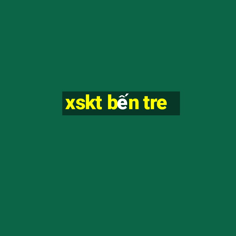 xskt bến tre