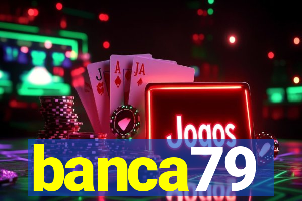 banca79