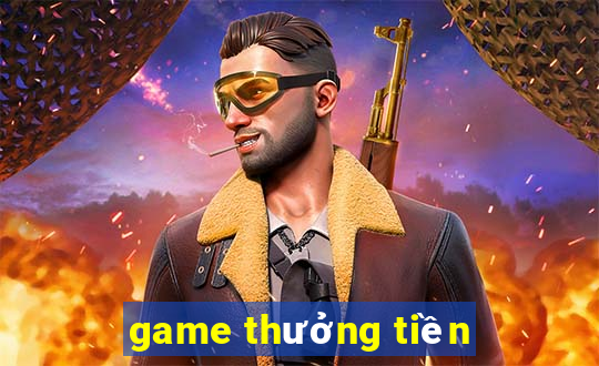 game thưởng tiền