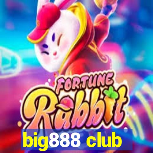 big888 club