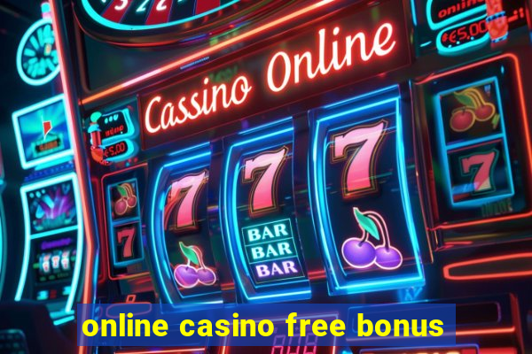 online casino free bonus