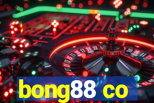 bong88 co