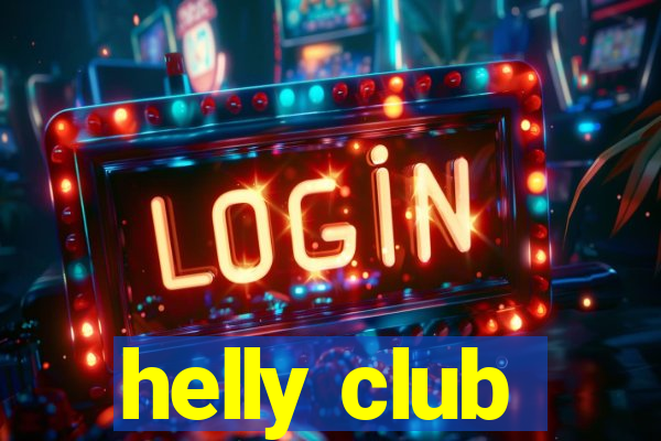 helly club