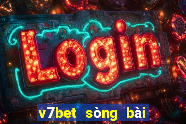 v7bet sòng bài trực tuyến