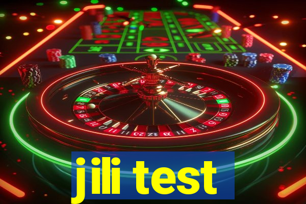 jili test