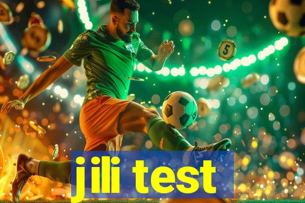 jili test