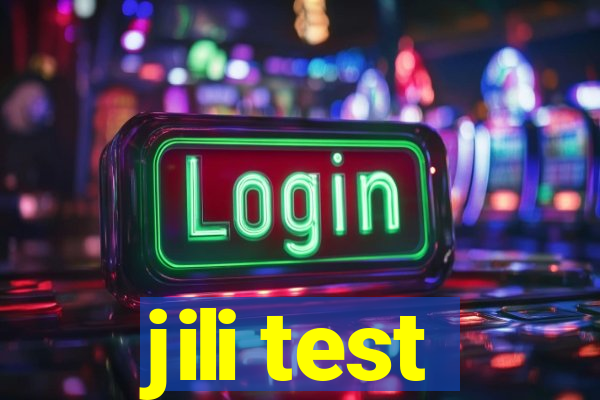 jili test