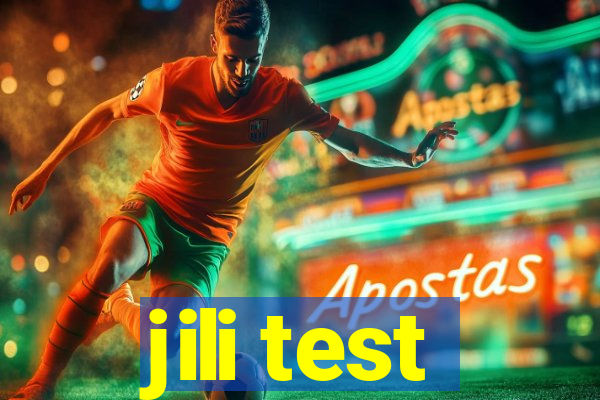 jili test