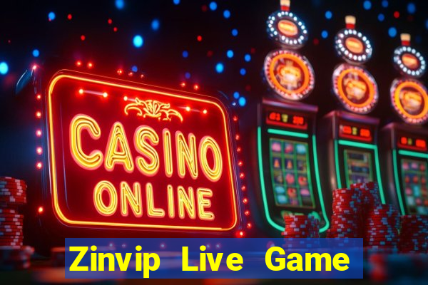 Zinvip Live Game Bài Xì Dách