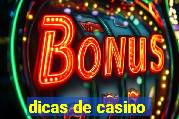 dicas de casino