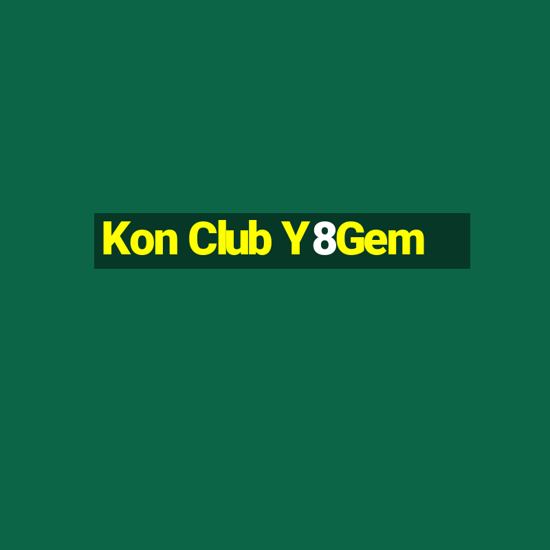 Kon Club Y8Gem