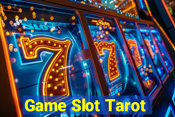 Game Slot Tarot