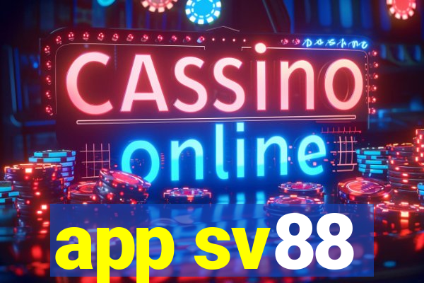 app sv88