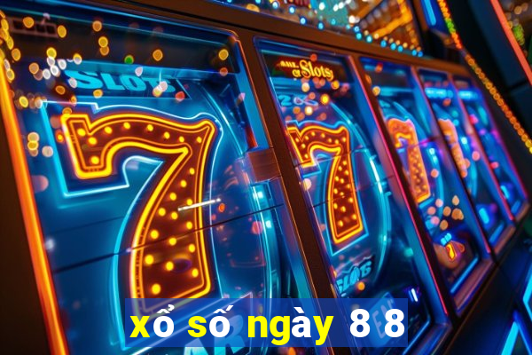 xổ số ngày 8 8