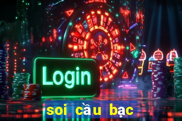 soi cầu bạc nhớ miền nam