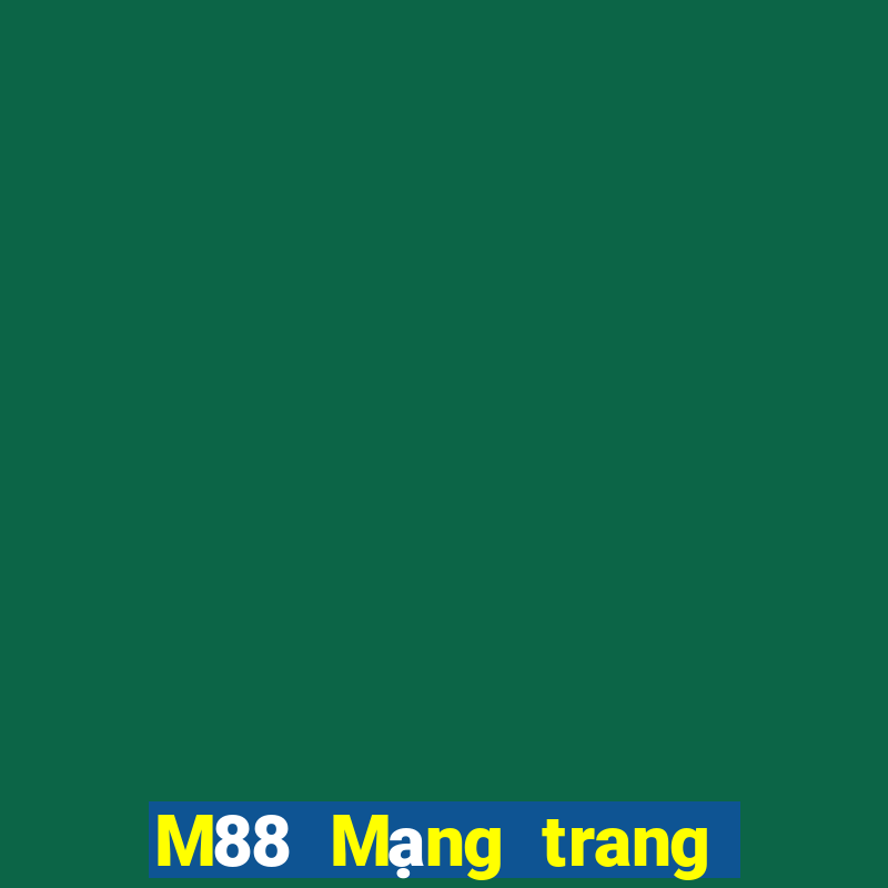 M88 Mạng trang wed các cầu thủ lớn Việt nam