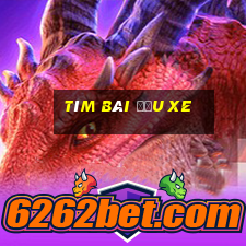 tìm bãi đậu xe