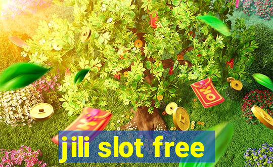 jili slot free