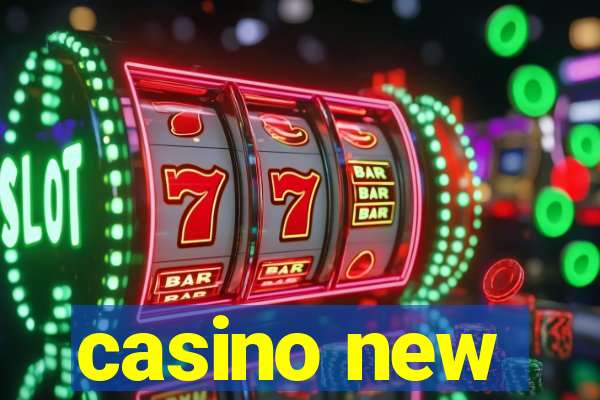 casino new