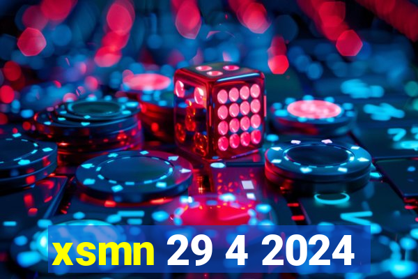 xsmn 29 4 2024