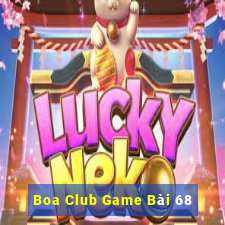 Boa Club Game Bài 68