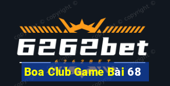 Boa Club Game Bài 68