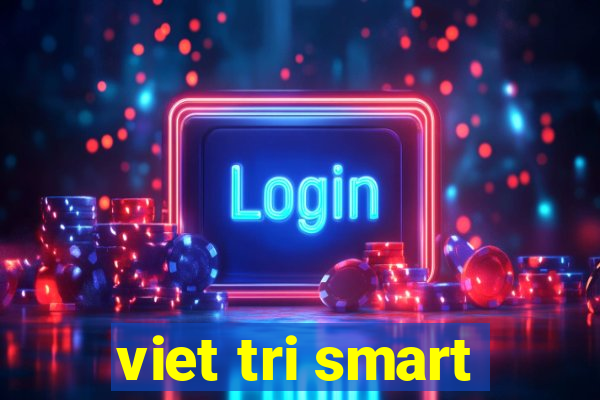 viet tri smart